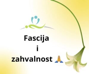 Read more about the article FASCIJA I ZAHVALNOST