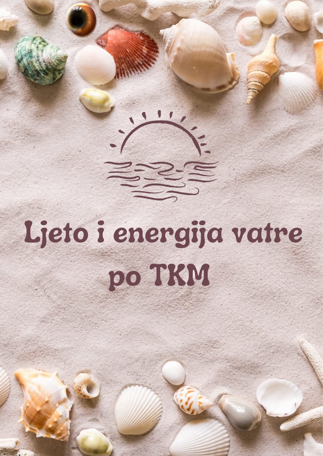 Read more about the article LJETO I ENERGIJA VATRE PO TKM